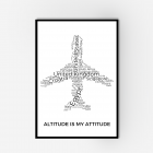 A framed art of a word collage of countries in the shape of an aeroplane and print is titled 'altitude is my attitude'