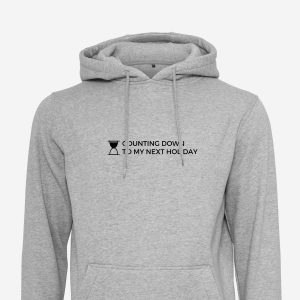 counting down to my next holiday funny grey travel hoodie