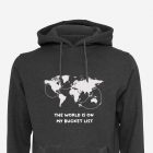 dark grey hoodie with a world map graphic and the phrase 'The world is on my bucket list' printed on the front